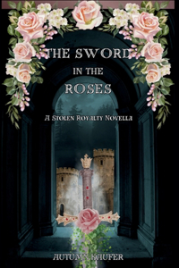 Sword in the Roses