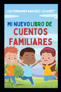 Mi Nuevo Libro de Cuentos Familiares