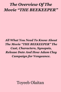 Overview Of The Movie 