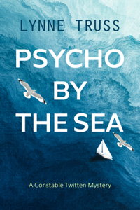 Psycho by the Sea