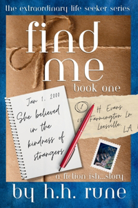 Find Me, Book One