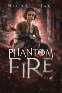 Phantom Fire