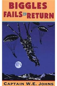Biggles Fails to Return
