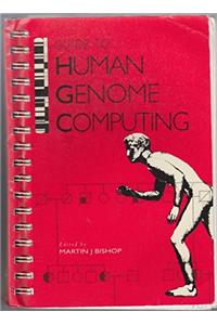 Guide to Human Genome Computing