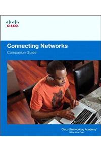 Connecting Networks Companion Guide
