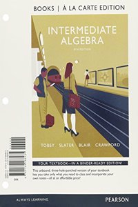 Intermediate Algebra Books a la Carte Edition Plus Mylab Math