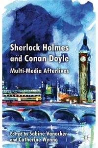 Sherlock Holmes and Conan Doyle