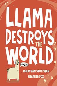 Llama Destroys the World