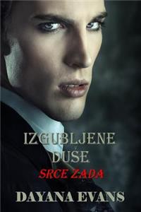 Izgubljene Duse: Srce Zada