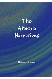The Ataraxia Narratives