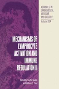 Mechanisms of Lymphocyte Activation and Immune Regulation