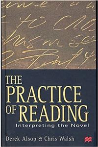 The Practice of Reading: Interpreting the Novel