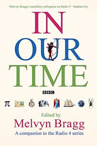 In Our Time: The companion to the Radio 4 series