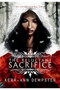 The Reluctant Sacrifice