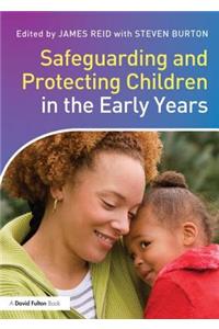 Safeguarding and Protecting Children in the Early Years