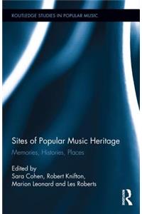 Sites of Popular Music Heritage