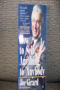 How to sell anything to anybody