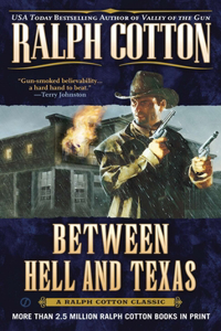 Between Hell and Texas