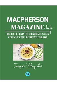 Macpherson Magazine Chef's - Receta Crema de espárragos con cecina y yema de huevo curada