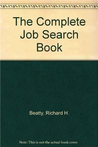 The Complete Job Search Book