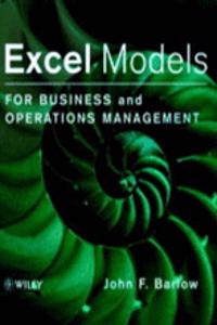 Excel Models For Business & Operations Management +D3