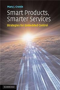 Smart Products, Smarter Services