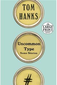 Uncommon Type