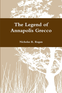 Legend of Annapolis Grecco