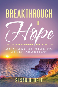 Breakthrough of Hope