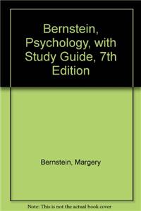 Bernstein, Psychology, with Study Guide, 7th Edition