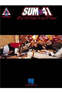 Sum 41 - All Killer, No Filler