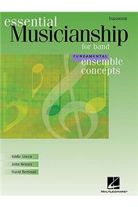 Essential Musicianship for Band - Ensemble Concepts