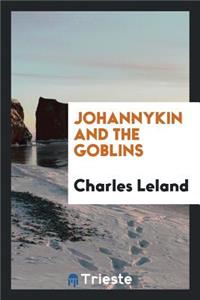 Johannykin and the Goblins