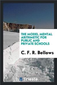 Model Mental Arithmetic for Public and Private Schools
