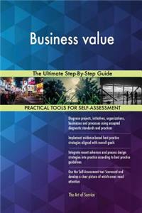 Business value The Ultimate Step-By-Step Guide