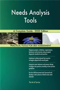 Needs Analysis Tools A Complete Guide - 2020 Edition