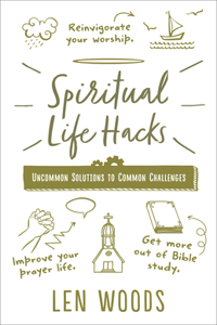 Spiritual Life Hacks