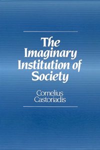 Imaginary Institution of Society