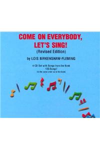 Come on Everybody, Let's Sing!