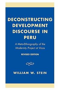 Deconstructing Development Discourse in Peru