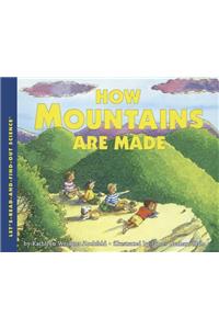 How Mountains Are Made