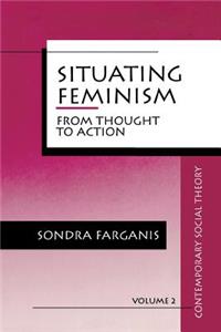 Situating Feminism