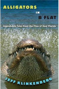 Alligators in B-Flat