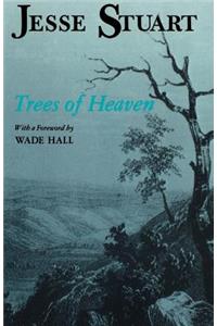 Trees Of Heaven