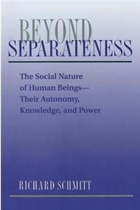 Beyond Separateness