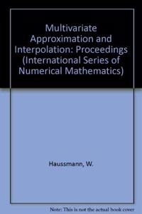 Multivariate Approximation and Interpolation