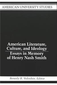 American Literature, Culture, and Ideology