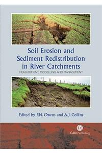 Soil Erosion and Sediment Redistribution in River Catchments