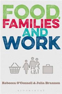 Food, Families and Work