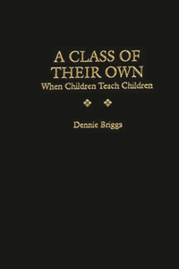 Class of Their Own